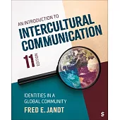 An Introduction to Intercultural Communication: Identities in a Global Community