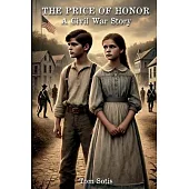 The Price of Honor: A Civil War Journey