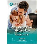 City Doc for the Single Mom