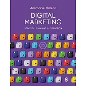 Digital Marketing: Strategy, Planning & Disruption