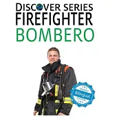 Firefighter / Bombero