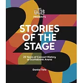 Stories of the Stage: 25 Years of Concert History at Scotiabank Arena