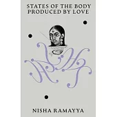 States of the Body Produced by Love