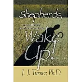 Shepherds, Wake Up!