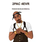 2pac 4evr