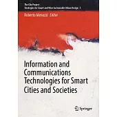 Information and Communications Technologies for Smart Cities and Societies