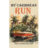 My Caribbean Run