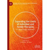 Expanding the Limits of Individual and Family Therapies: A Critical Realist Approach