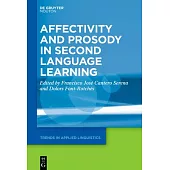 Affectivity and Prosody in Second Language Learning