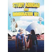 Study Abroad and Immigration 101