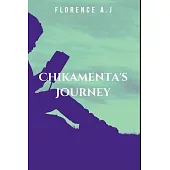 Chikamenta’s Journey