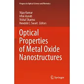 Optical Properties of Metal Oxide Nanostructures