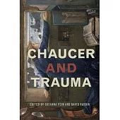 Chaucer and Trauma