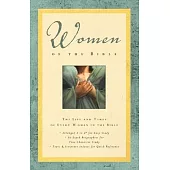 Women of the Bible: The Life and Times of Every Woman in the Bible