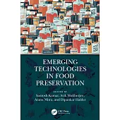 Emerging Technologies in Food Preservation