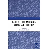 Paul Tillich and Sino-Christian Theology