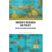 Sweden’s Research Aid Policy: The Role of Science in Development