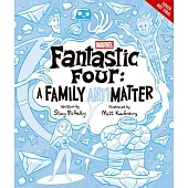 Fantastic Four: Family (Anti)Matters