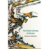 The Global Journey of Racism
