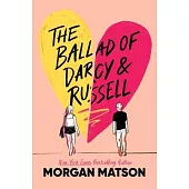 The Ballad of Darcy and Russell