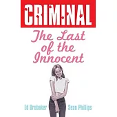 Criminal Volume 6: Last of the Innocent (New Edition)