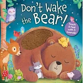 Don’t Wake the Bear!