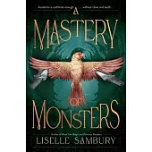 A Mastery of Monsters