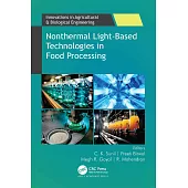 Nonthermal Light-Based Technologies in Food Processing