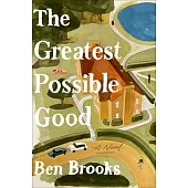 The Greatest Possible Good