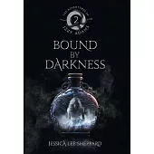 The Adventures of Izzy Adams: Bound By Darkness