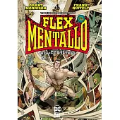 Flex Mentallo: Man of Muscle Mystery Deluxe (New Edition)