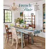 French Flair: Creating a Home Inspired by French Style