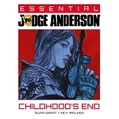 Essential Judge Anderson: Childhood’s End