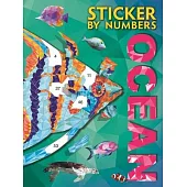 Sticker by Numbers: Ocean: Create Amazing 3-D Pictures