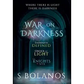 War on Darkness The Complete Trilogy