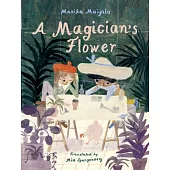 A Magician’s Flower