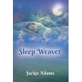 Sleep Weaver