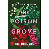 The Poison Grove