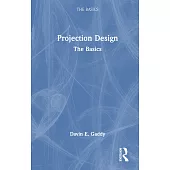 Projection Design: The Basics