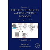 Protien Aggregation: Volume 145