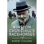 Winston Churchill’s Racehorses