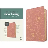 NLT Large Print Thinline Center-Column Reference Bible, Filament Enabled (Leatherlike, Pink Gold Floral, Red Letter)