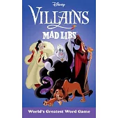 Disney Villains Mad Libs: World’s Greatest Word Game