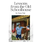 Lessons from the Old Schoolhouse