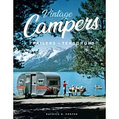 Vintage Campers, Trailers & Teardrops