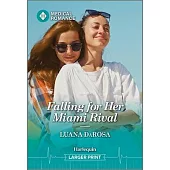 Falling for Her Miami Rival