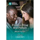 From a Fling to a Family