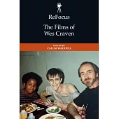 Refocus: The Films of Wes Craven