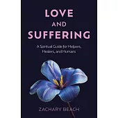 Love and Suffering