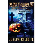 The Ghost of Halloween Past and Other Catholic Tales from the Edge